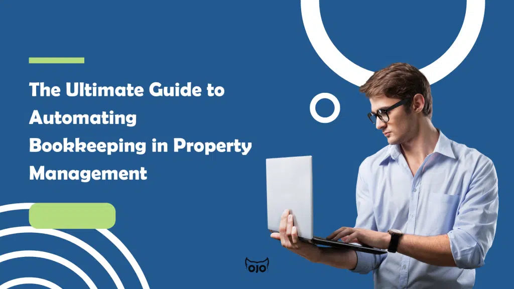 The Ultimate Guide to Automating Bookkeeping in Property Management